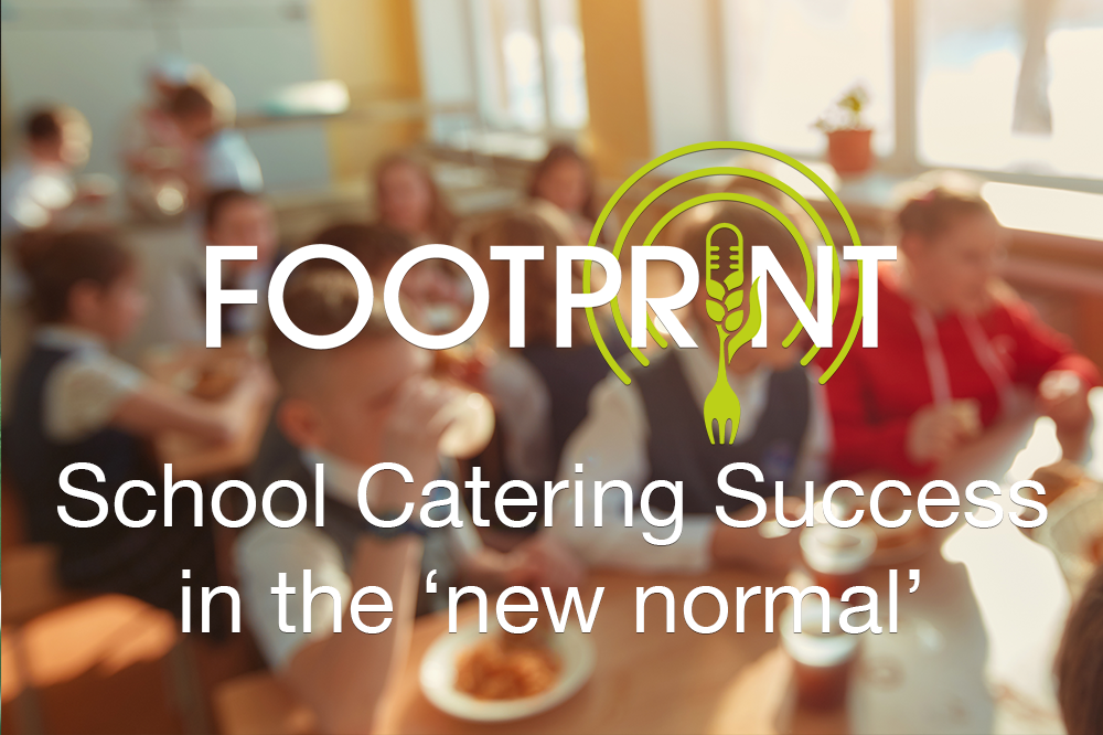 Foodservice Footprint CtgSuccess-1000x666-1 School Catering Success in the New Normal in association with ASSIST FM, kindly supported by Green Gourmet and Quorn Foods Podcasts  